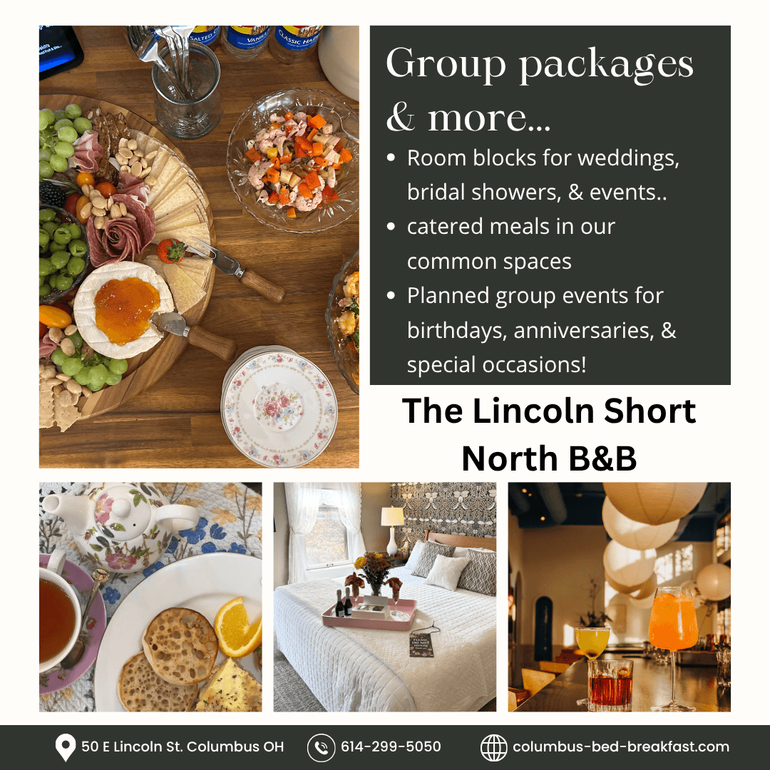 A collage promoting group packages and events at The Lincoln Short North B&B, featuring food, accommodations, and decor.
